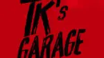 TK's Garage