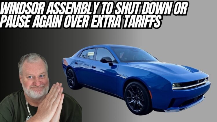 Windsor To Shut Down Again Over Tariffs Charger Production On Hold?