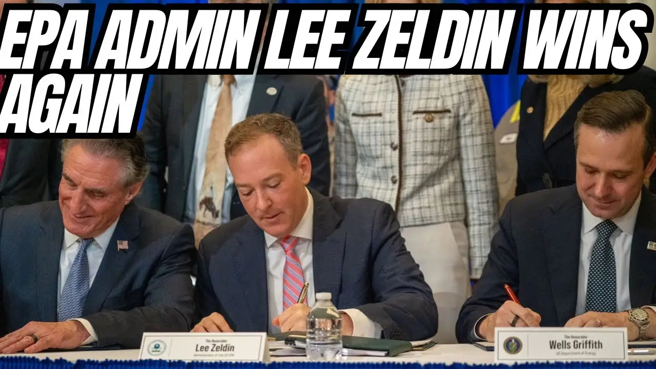 EPA Admin Zeldin Gets Another Win