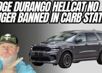 Dodge Durango Hellcat No Longer Banned In CARB States Here’s Why