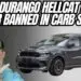 Dodge Durango Hellcat No Longer Banned In CARB States Here’s Why