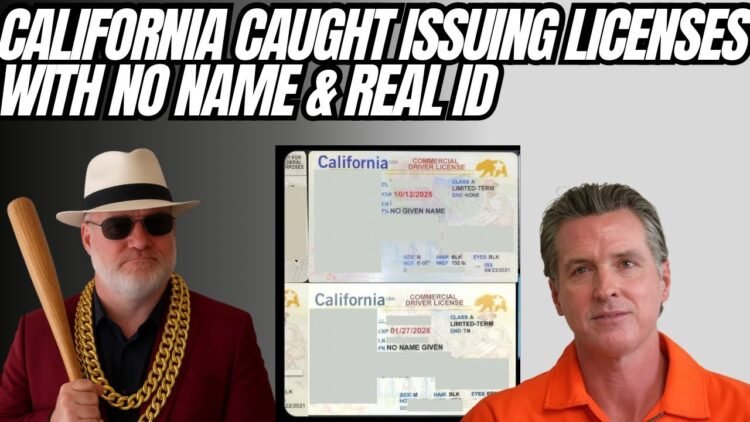 California Caught Issuing Licenses With No Name And Real ID!