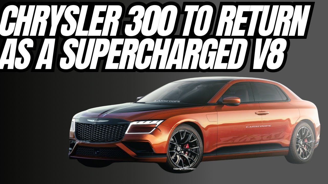 Chrysler 300 With V8 Returning In 2027, Is It Supercharged?