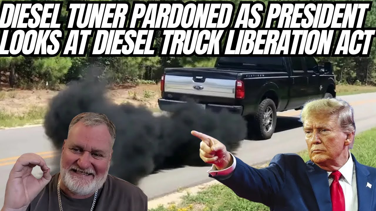 President Trump Issues Full Pardon to Diesel Tuner, Diesel Truck Liberation Act Gains Momentum