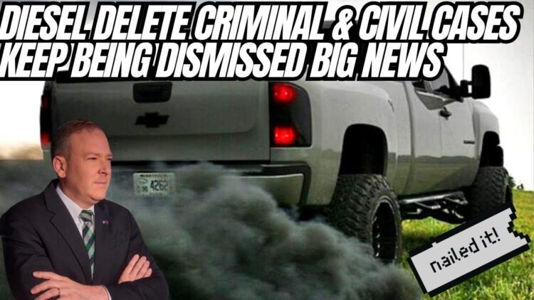 Diesel Delete Cases Dismissed Across The Country as Government Overreach Ends