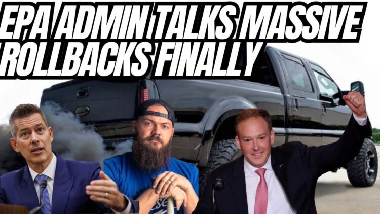 EPA Admin Lee Zeldin Announces Massive Auto Deregulation and Emissions Rollbacks