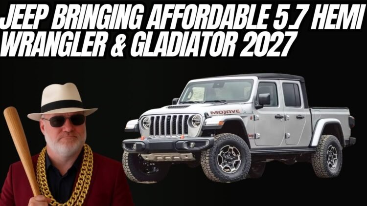 Jeep Bringing Affordable 5.7L V8 to Wrangler and Gladiator for 2027