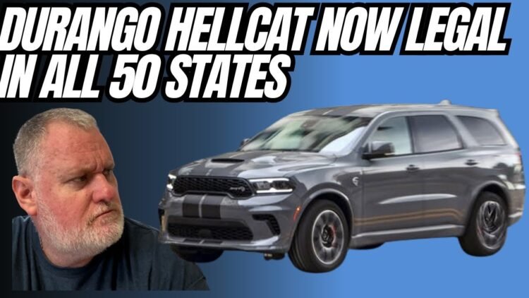 Durango Hellcat Now Legal In All 50 States? What Changed?